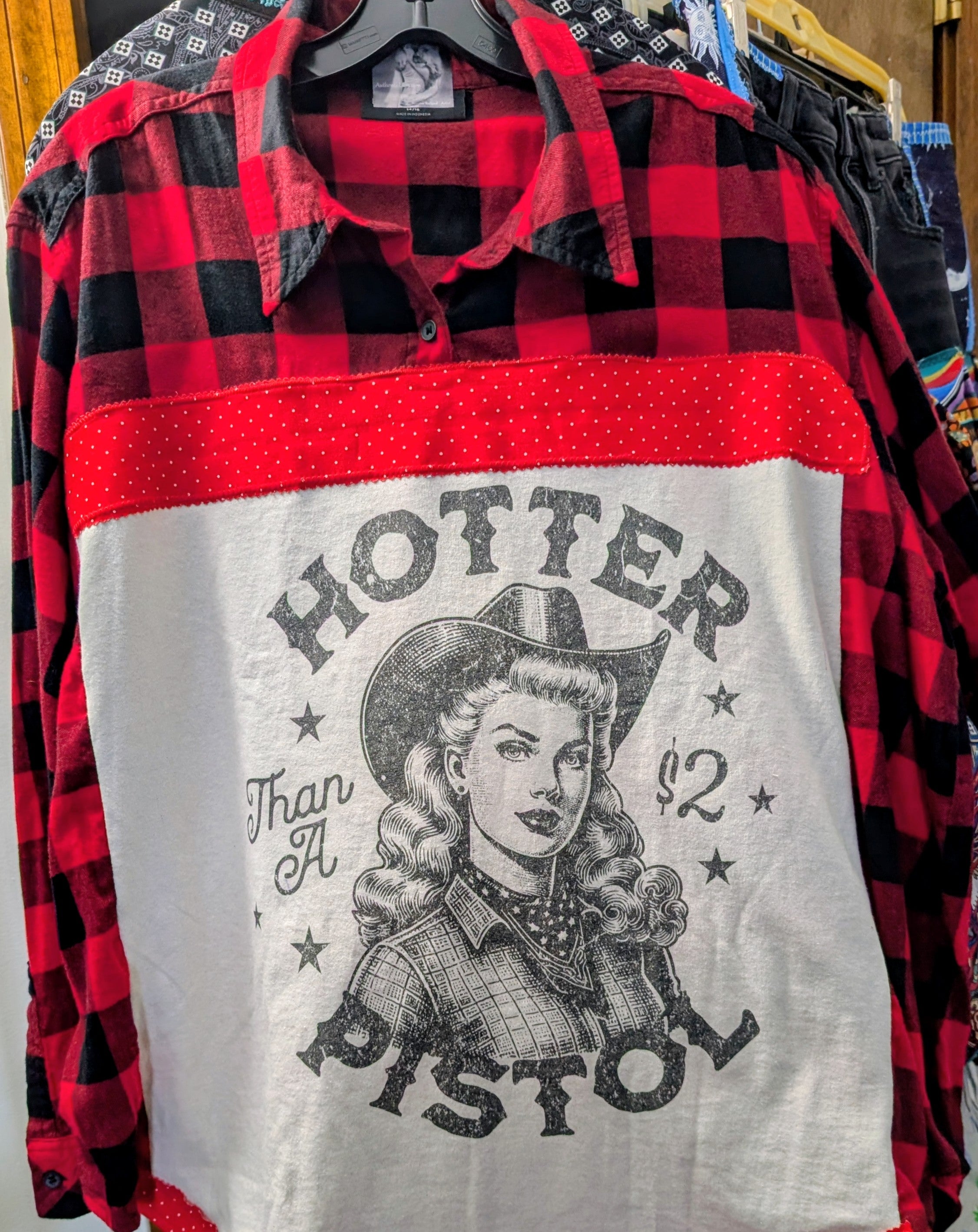 Hotter Than a $2 Pistol Flannel Upcycled Shirt